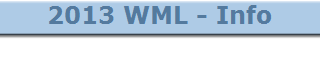 2013 WML - Info